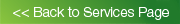 Back to main Services page Back to main Services page